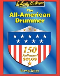 The All-American Drummer - 150 Rudimental Solos